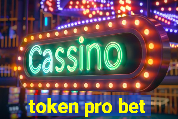 token pro bet